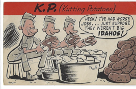 KP Duty Kutting Potatoes What If They Werent Idahos Hagen Armed Service ... - $2.96