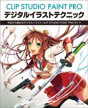 Clip Studio Paint Pro Digital Illustration Technique Guide Book Japan Anime - £21.99 GBP