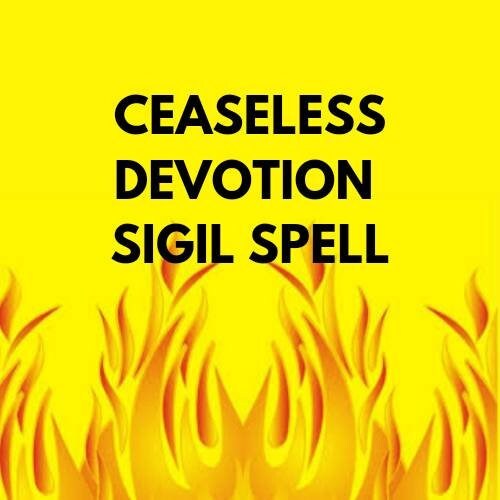 Ceaseless Devotion - Worship, Respect, And Unconditional Love Sigil Seal Spell A Item image 2