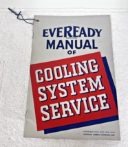 1939 Eveready Manual of Cooling System Service Book Good Condition w Pic... - $16.34