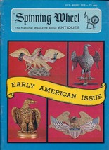 Spinning Wheel Antiques Magazine July/August 1970- Early American Issue - £1.39 GBP