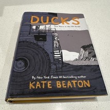 Ducks: Two Years in the Oil Sands - Graphic Novel Hardcover By Kate Beat... - $12.99