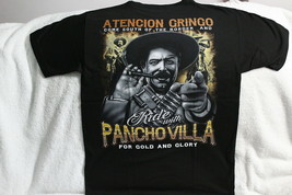 Pancho Villa Cigar Bullet Gringo Ride For Gold And Glory T-SHIRT Shirt - £8.94 GBP