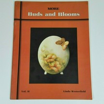 More Buds and Blooms Volume 2 By Linda Westerfield Decorative Painting  - £15.03 GBP