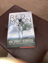 Red Moon By Kim Stanley Robinson (2018 Hc) 1ST Edition - £6.50 GBP