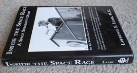 Inside The Space Race: A Space Surgeon&#39;s Diary (2006) Lawrence E. Lamb, M.D. - £10.78 GBP
