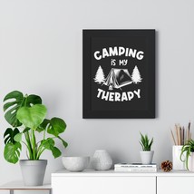 Framed Black and White &quot;Camping is My Therapy&quot; Print Poster - £48.55 GBP+