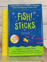 Fish! Sticks by Stephen Lundin 2003 Hardcover First Edition - £9.00 GBP