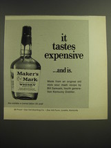 1968 Maker&#39;s Mark Bourbon Advertisement - It tastes expensive - £14.53 GBP