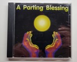 A Parting Blessing BHS A Cappella And Chamber Choirs CD Bentonville Arka... - $14.84