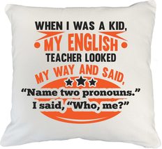 Make Your Mark Design Who Me? Funny Grammar White Pillow Cover for English Teach - £19.54 GBP+