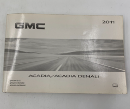 2011 GMC Acadia Acadia Denali Owners Manual Handbook OEM L01B36023 - $15.11