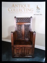 Antique Collecting Magazine September 2012 mbox1511 Oak And Country Issue - £4.94 GBP