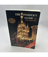 The Insider&#39;s Guide to San Miguel by Archie Dean - $40.48