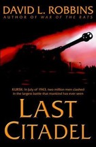 Last Citadel - David L. Robbins - Hardcover - NEW - £17.30 GBP