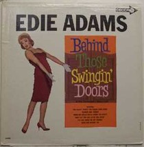 Behind Those Swingin&#39; Doors [Vinyl] Edie Adams - $49.99