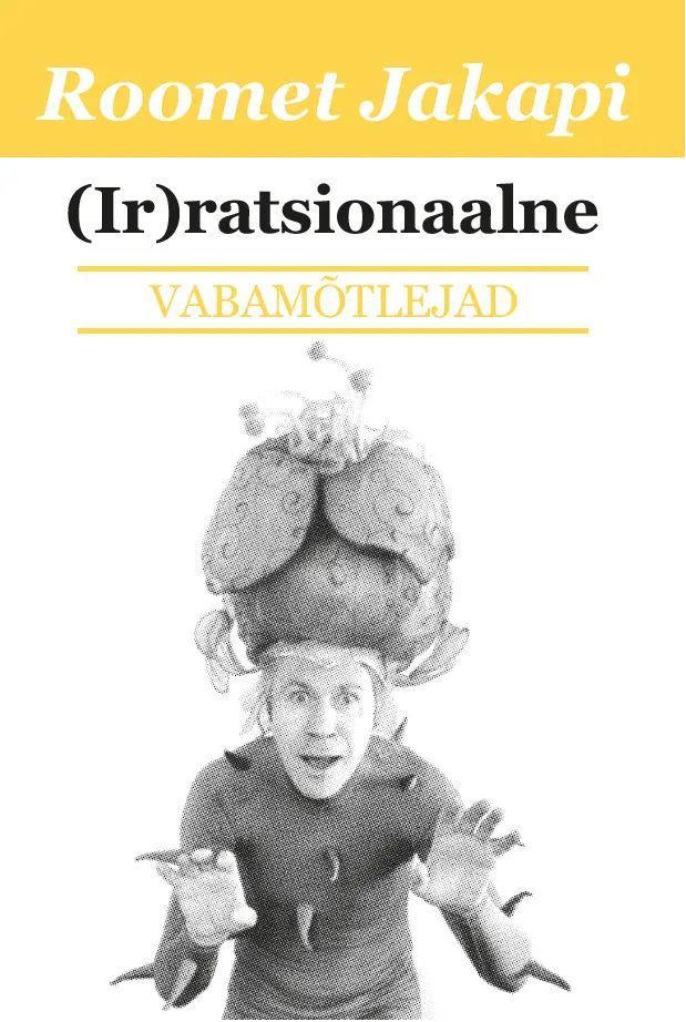 (ir)ratsionaalne - $24.00