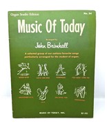Music Of Today Organ Studio Edition &#39;64 Sheet Music Book Arranged John B... - $14.88 CAD