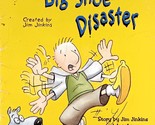 Doug&#39;s Big Shoe Disaster by Jim Jinkins and Joe Aaron / 1998 Paperback - $2.27