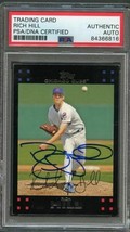 2007 Topps #41 RICH HILL Signed Card PSA Slabbed Auto Cubs - £47.18 GBP
