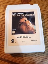 8-Track Tape Glen Campbell The Last Time I Saw Her - £3.73 GBP
