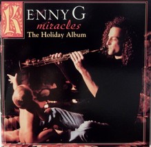 Kenny G - Miracles The Holiday Album (CD 1994 Arista) Near MINT - £7.85 GBP
