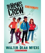 The News Crew Ser.: Checkmate by Walter Dean Myers (2015, Trade Paperback) - $3.96