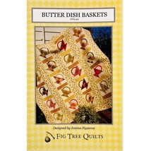 Butter Dish Baskets Quilt PATTERN FTQ406 by Joanna Figueroa for Fig Tree Quilts - £7.90 GBP
