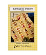 Butter Dish Baskets Quilt PATTERN FTQ406 by Joanna Figueroa for Fig Tree... - £7.85 GBP