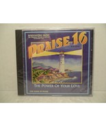 Praise 16 • The Power Of Your Love CD 1997 Maranatha! Music BRAND NEW SE... - £14.94 GBP