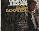 Burning Bridges [Vinyl] - $29.99