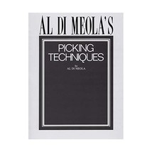 Al Di Meola&#39;s Picking Techniques Al Di Meola - $15.00