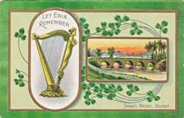 St Patricks Day~Let Erin REMEMBER-BELFAST IRELAND-SHAWS Bridge~Embossed Postcard - £8.05 GBP