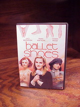 Ballet Shoes DVD, with Emma Watson, Lucy Boynton, 2007, PG, Used, Tested - £5.55 GBP
