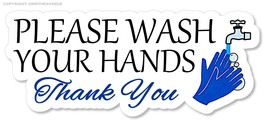 Please Wash Your Hands Bathroom Toilet Public Safety Sign Vinyl Sticker ... - £3.12 GBP