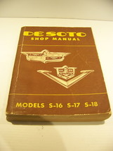 DESOTO PASSENGER CAR SHOP MANUAL MODELS S-16 S-17 S-18 - €97,68 EUR
