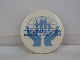 Vintage Bank Pin - Credit Union Belongs to You and Me - Celluloid Pin  - £11.85 GBP