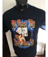 Adult  Holdem or not to Holdem Poker T-shirt Large pocket deuces - $11.00 CAD