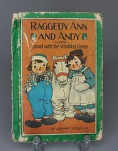 Raggedy Ann and Andy and the Camel with the Wrinkled Knees JOHNNY GRUELLE 1960 - £3.87 GBP