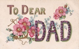 To Dear Dad Embossed Flowers Biglerville Pennsylvania PA Postcard B21 - £2.28 GBP