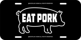 Pig Pork Hog Farmer Eat Assorted Colors Black Aluminum Metal License Plate 10 - £7.15 GBP
