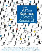 The Art and Science of Social Research Carr, Deborah; Boyle, Elizabeth H... - £32.00 GBP