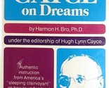 Edgar Cayce on Dreams by Harmon Hartzell Bro / 1974 Warner Paperback - $5.69