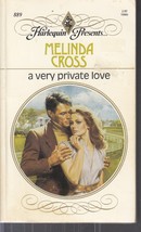 Cross, Melinda - A Very Private Love - Harlequin Presents - # 889 - £1.80 GBP