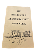 The Menor-Noble Historic District Trail Guide Grand Tetons Wyoming Vinta... - $39.73