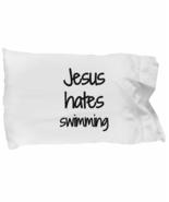 Jesus Hates Swimming Pillowcase Funny Gift Idea for Bed Body Pillow Cove... - £17.18 GBP