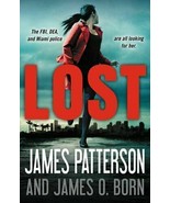 Lost by James Patterson and James O. Born (2020, Hardcover) - £4.07 GBP