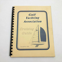 Gulf Yachting Association Cruising Guide 1988 PB Spiral Bound - $39.59