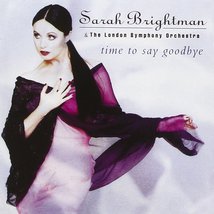 Time To Say Goodbye [Audio CD] Sarah Brightman - £9.25 GBP