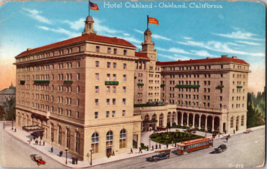 Vtg Postcard Hotel Oakland ~ Oakland California, Street View, Vtg Cars &amp; Trolley - £5.32 GBP